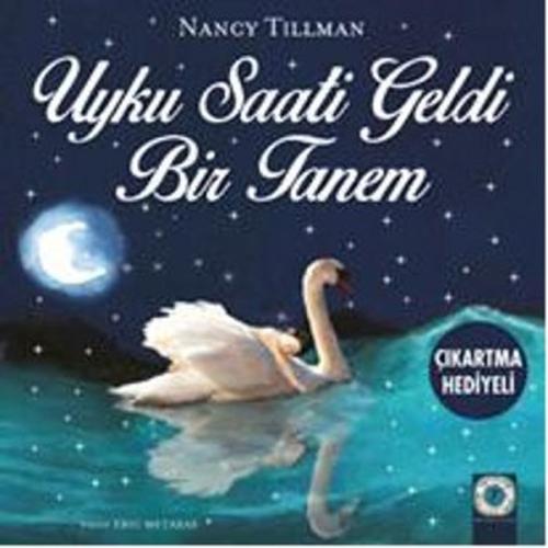 Uyku Saati Geldi Bir Tanem %10 indirimli Nancy Tillman