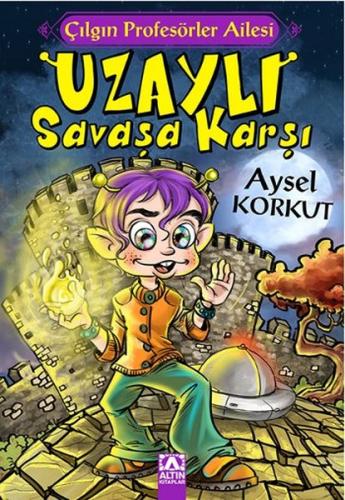 Uzaylı Savaşa Karşı %10 indirimli Aysel Korkut