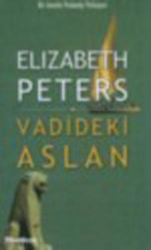 Vadideki Aslan %15 indirimli Elizabeth Peters