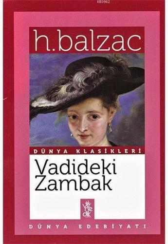 Vadideki Zambak - Dünya Klasikleri %20 indirimli Honore de Balzac