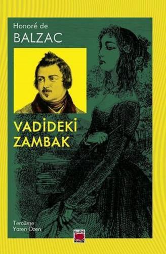 Vadideki Zambak %22 indirimli Honore de Balzac
