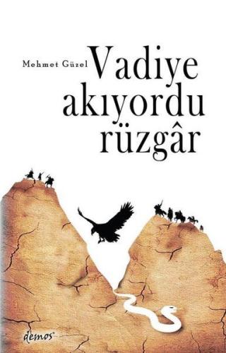 Vadiye Akıyordu Rüzgar %12 indirimli Mehmet Güzel