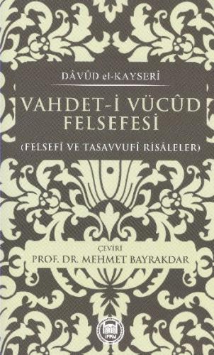 Vahdet-i Vücud Felsefesi Davud El-Kayseri