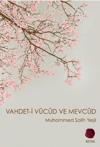 Vahdet-i Vücud ve Mevcud %15 indirimli Muhammed Salih Yeşil