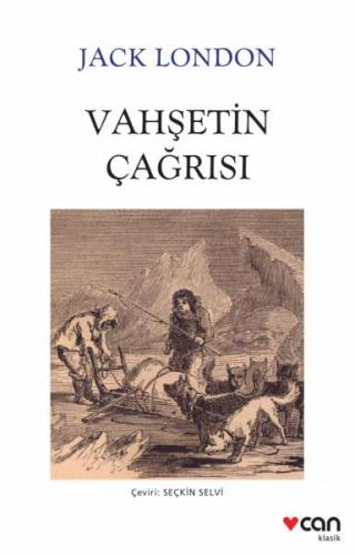 Vahşetin Çağrısı - Beyaz Kapak %15 indirimli Jack London