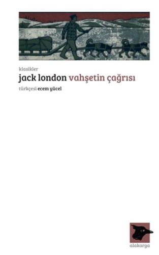 Vahşetin Çağrısı Jack London