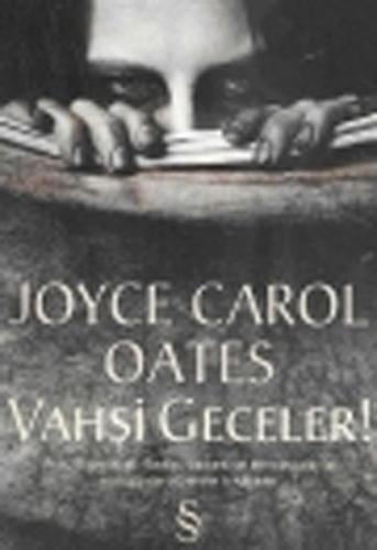 Vahşi Geceler %10 indirimli Joyce Carol Oates