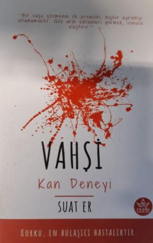 Vahşi Kan Deneyi Suat Er