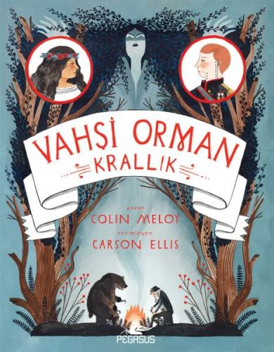 Vahşi Orman - Krallık %15 indirimli Colin Meloy