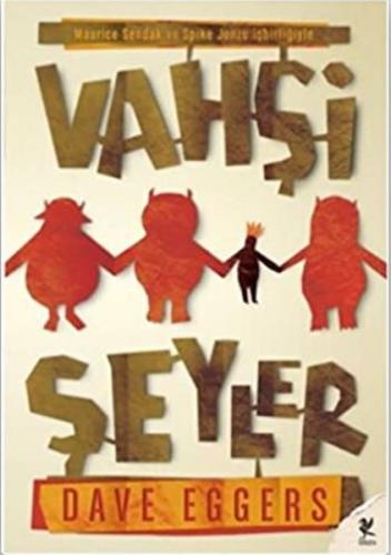 Vahşi Şeyler %20 indirimli Dave Eggers