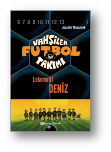 Vahşiler Futbol Takımı 5 - Lokomotif Deniz (Ciltli) %10 indirimli Joac