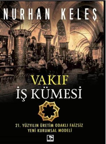 Vakıf İş Kümesi %25 indirimli Nurhan Keleş