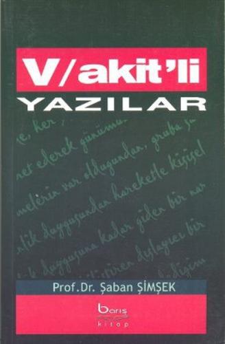 Vakit'li Yazılar %10 indirimli Şaban Şimşek