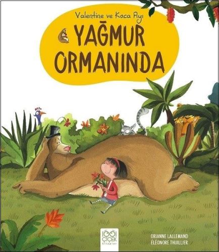 Valentine ve Koca Ayı Yağmur Ormanında %14 indirimli Orianne Lallemand