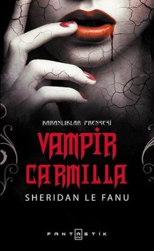 Vampir Carmilla - Karanlıklar Prensesi %20 indirimli Sheridan Le Fanu