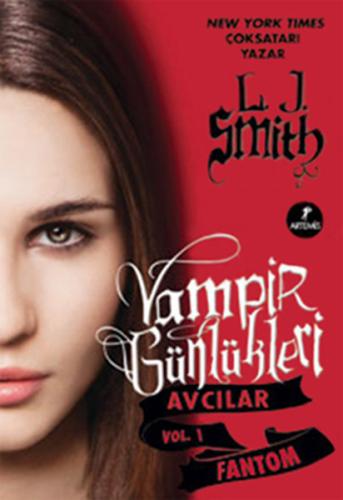 Vampir Günlükleri Avcılar Vol.1 Fantom %10 indirimli L. J. Smith