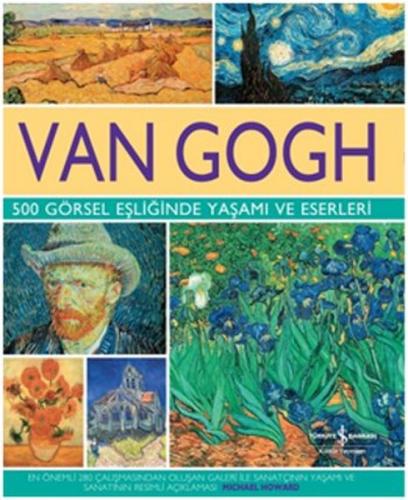 Van Gogh 500 Görsel Eşliğinde Yaşamı Ve Eserleri %31 indirimli Michael