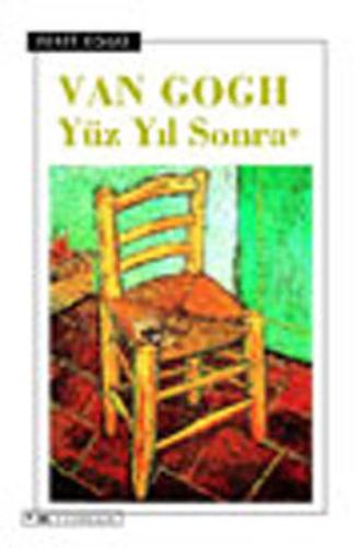 Van Gogh - Yüz Yıl Sonra Ferit Edgü