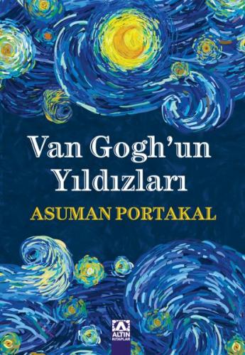 Van Gogh'un Yıldızları %10 indirimli Asuman Portakal