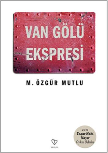 Van Gölü Ekspresi %20 indirimli M. Özgür Mutlu