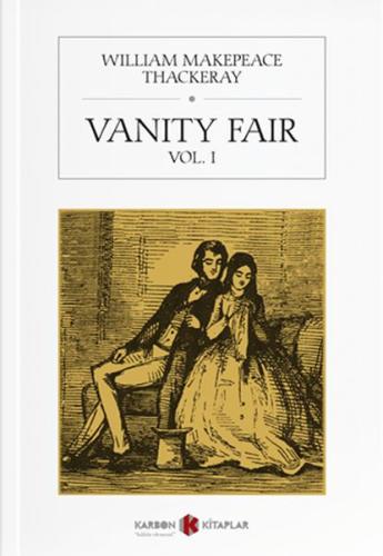 Vanity Fair Vol. I %14 indirimli William Makepeace Thackeray