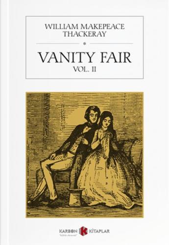 Vanity Fair Vol. II %14 indirimli William Makepeace Thackeray