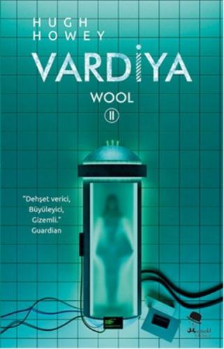 Vardiya / Wool Serisi 2. Kitap %22 indirimli Hugh Howey