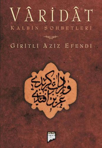 Varidat Kalbin Sohbetleri Giritli Aziz Efendi