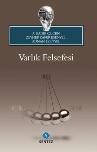 Varlık Felsefesi A. Kadir Çüçen