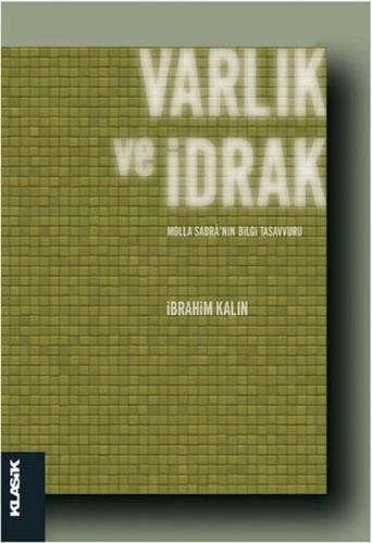 Varlık ve İdrak %12 indirimli İbrahim Kalın