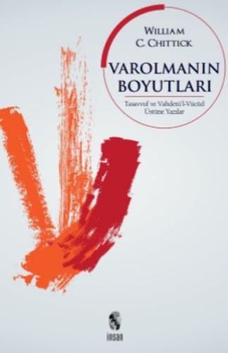 Varolmanın Boyutları %18 indirimli William C. Chittick