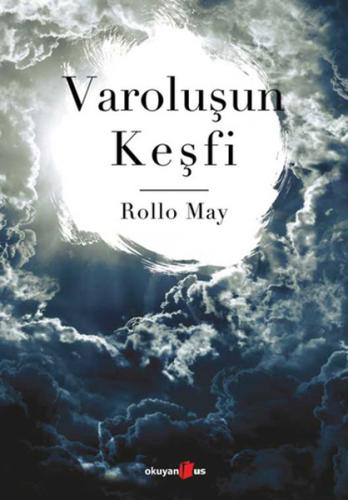 Varoluşun Keşfi %10 indirimli Rollo May