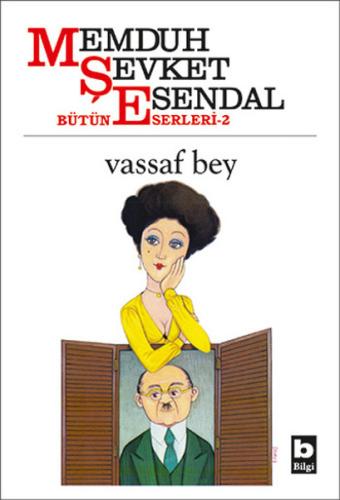 Vassaf Bey %15 indirimli Memduh Şevket Esendal