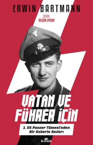 Vatan ve Führer İçin - 1. SS Panzer Tümeni'nden Bir Askerin Anıları %2