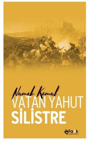 Vatan Yahut Silistre Namık Kemal