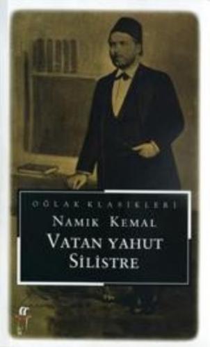 Vatan Yahut Silistre Namık Kemal