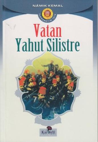 Vatan Yahut Silistre Namık Kemal