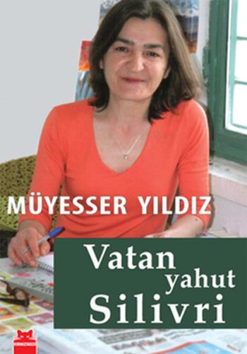 Vatan Yahut Silivri %14 indirimli Müyesser Yıldız