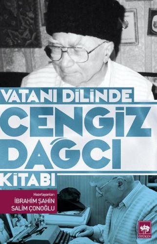 Vatanı Dilinde Cengiz Dağcı %19 indirimli İbrahim Şahin - Salim Çonoğl