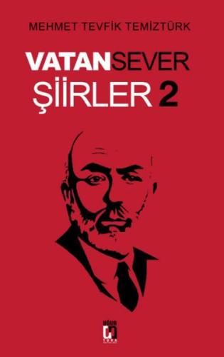 Vatansever Şiirler 2 Mehmet Tevfik Temiztürk