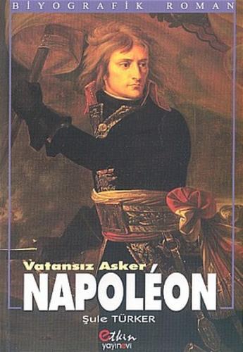 Vatansız Asker Napoleon Şule Türker