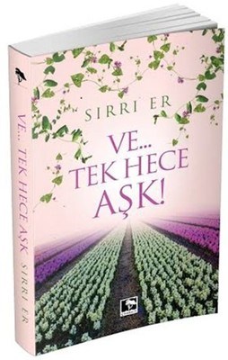 Ve…Tek Hece Aşk! %25 indirimli Sırrı Er