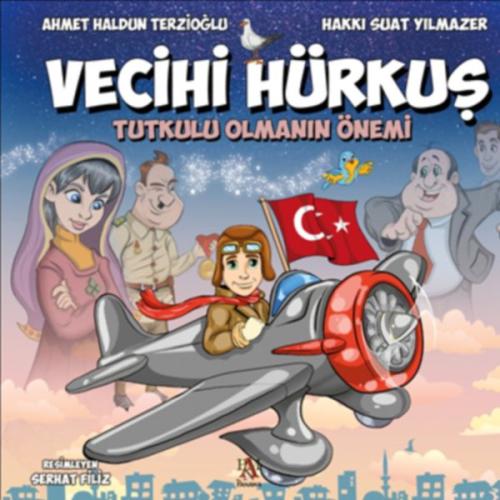 Vecihi Hürkuş (Büyük Boy) Hakkı Suat Yılmazer