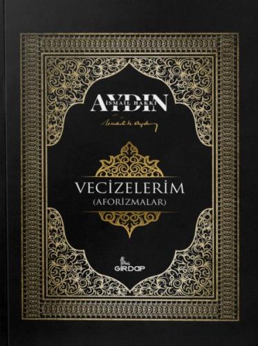 Vecizelerim %25 indirimli İsmail Hakkı Aydın