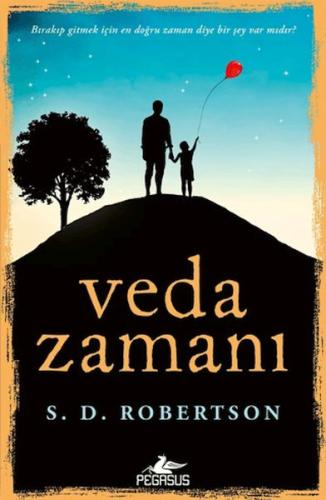 Veda Zamanı %15 indirimli S. D. Robertson