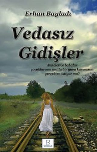 Vedasız Gidişler Erhan Bayladı