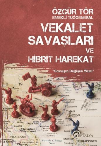 Vekalet Savaşları ve Hibrit Harekat %20 indirimli Özgür Tör