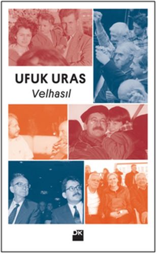 Velhasıl Ufuk Uras