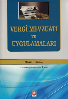 Vergi Mevzuatı ve Uygulamaları Ozan Bingöl