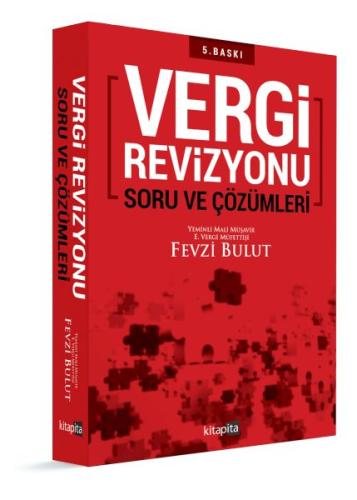 Vergi Revizyonu Soru ve Çözümleri Fevzi Bulut